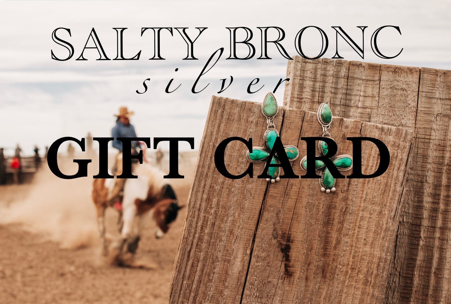 Salty Bronc Silver Gift Card